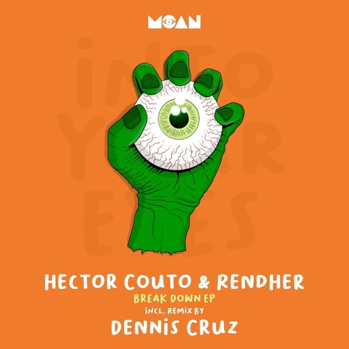 Hector Couto, Rendher - Break Down EP [MOAN210]